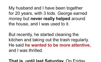 My Husband Suddenly Started Cleaning the Kitchen & Taking Out the Trash – When I Discovered Why, I Got Revenge