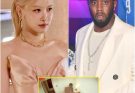 THE UNEXPECTED CONNECTION of the Last Guest on Diddy's Party List: The Mystery Behind the Success of Blackpink's Rosé.