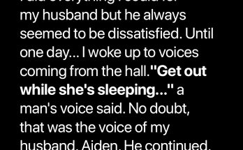 I Woke up to My Husband Saying: ‘Hush, She’s Sleeping’ — Story of the Day