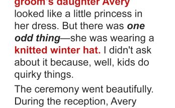 My Fiancé's Daughter Wore a Weird Knitted Hat to Our Wedding and I Cried When She Took It Off